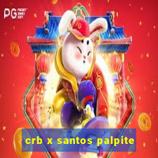 crb x santos palpite